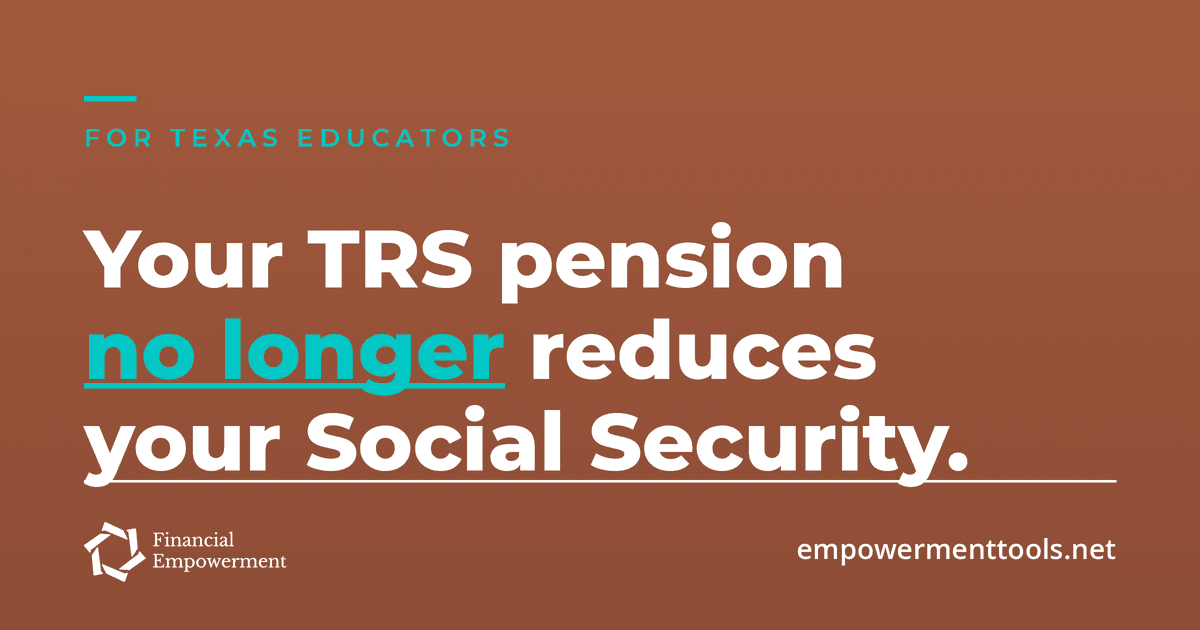 Graphic stating a Texas TRS pension no longer reduces Social Security after the WEP and GPO repeal